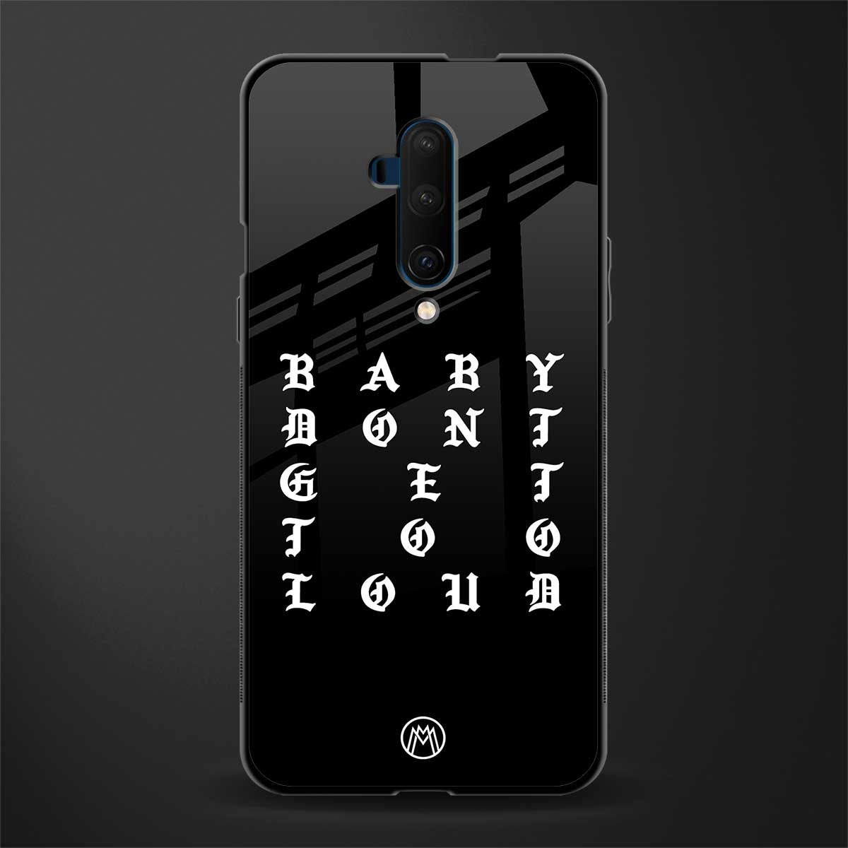 don't get too loud glass case for oneplus 7t pro image