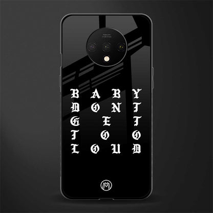 don't get too loud glass case for oneplus 7t image