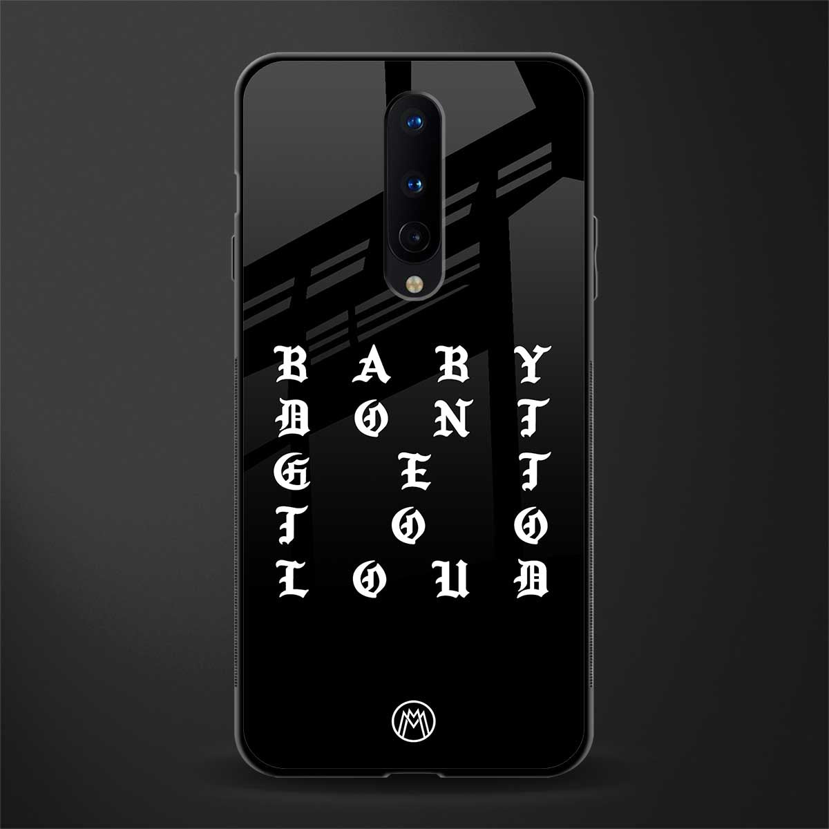 don't get too loud glass case for oneplus 8 image