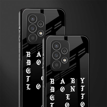 don't get too loud back phone cover | glass case for samsung galaxy a33 5g