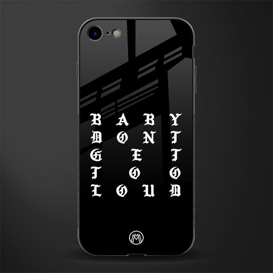 don't get too loud glass case for iphone 8 image