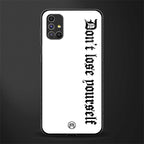 don't lose yourself glass case for samsung galaxy m31s image