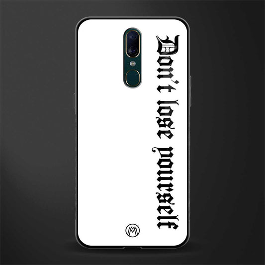 don't lose yourself glass case for oppo f11 image