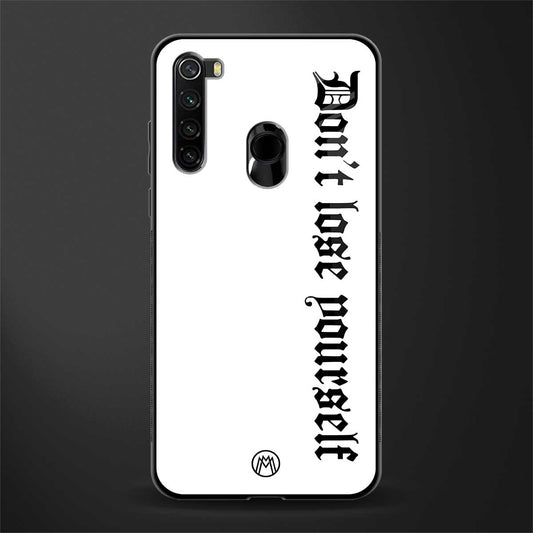 don't lose yourself glass case for redmi note 8 image