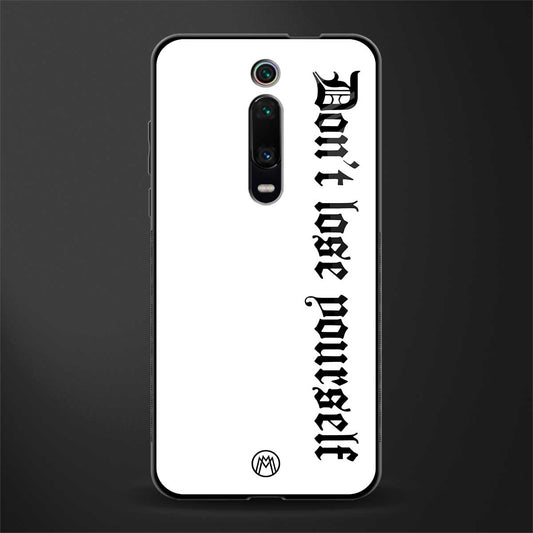 don't lose yourself glass case for redmi k20 image