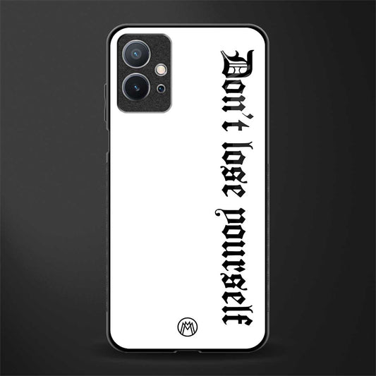 don't lose yourself glass case for vivo y75 5g image