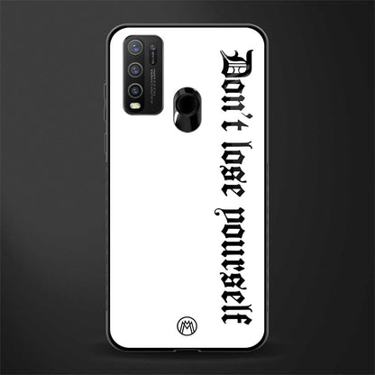 don't lose yourself glass case for vivo y50 image