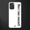don't lose yourself glass case for redmi note 10s image
