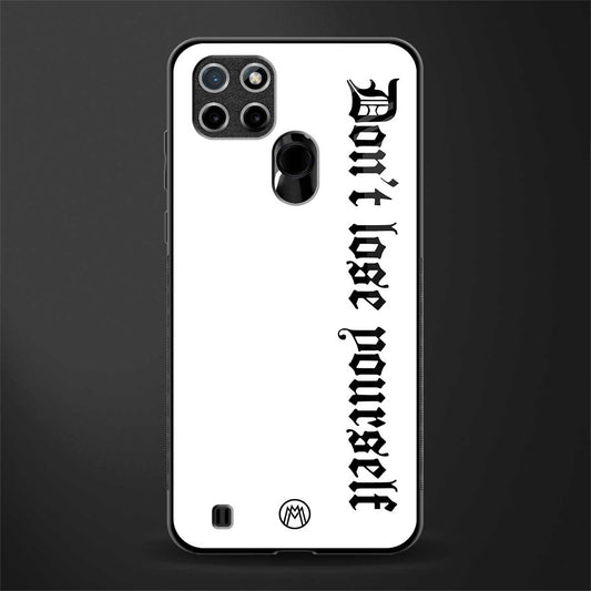 don't lose yourself glass case for realme c21 image