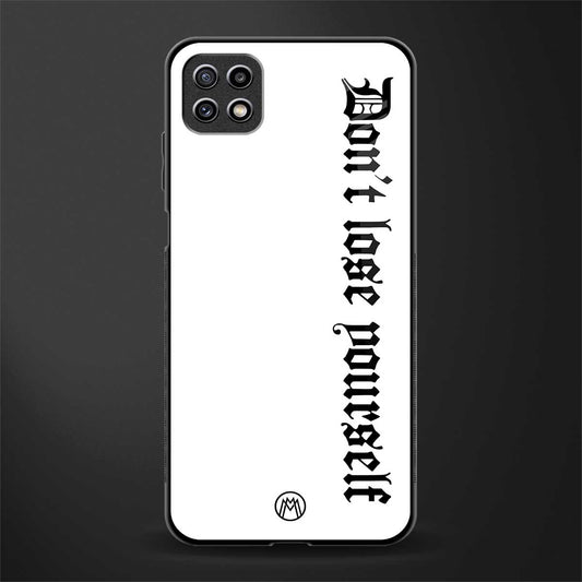 don't lose yourself glass case for samsung galaxy a22 5g image