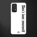 don't lose yourself back phone cover | glass case for samsung galaxy a13 4g