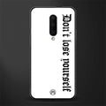 don't lose yourself glass case for oneplus 7 pro image
