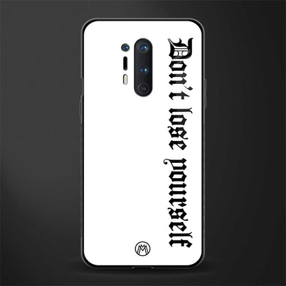 don't lose yourself glass case for oneplus 8 pro image