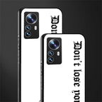 don't lose yourself back phone cover | glass case for xiaomi 12 pro