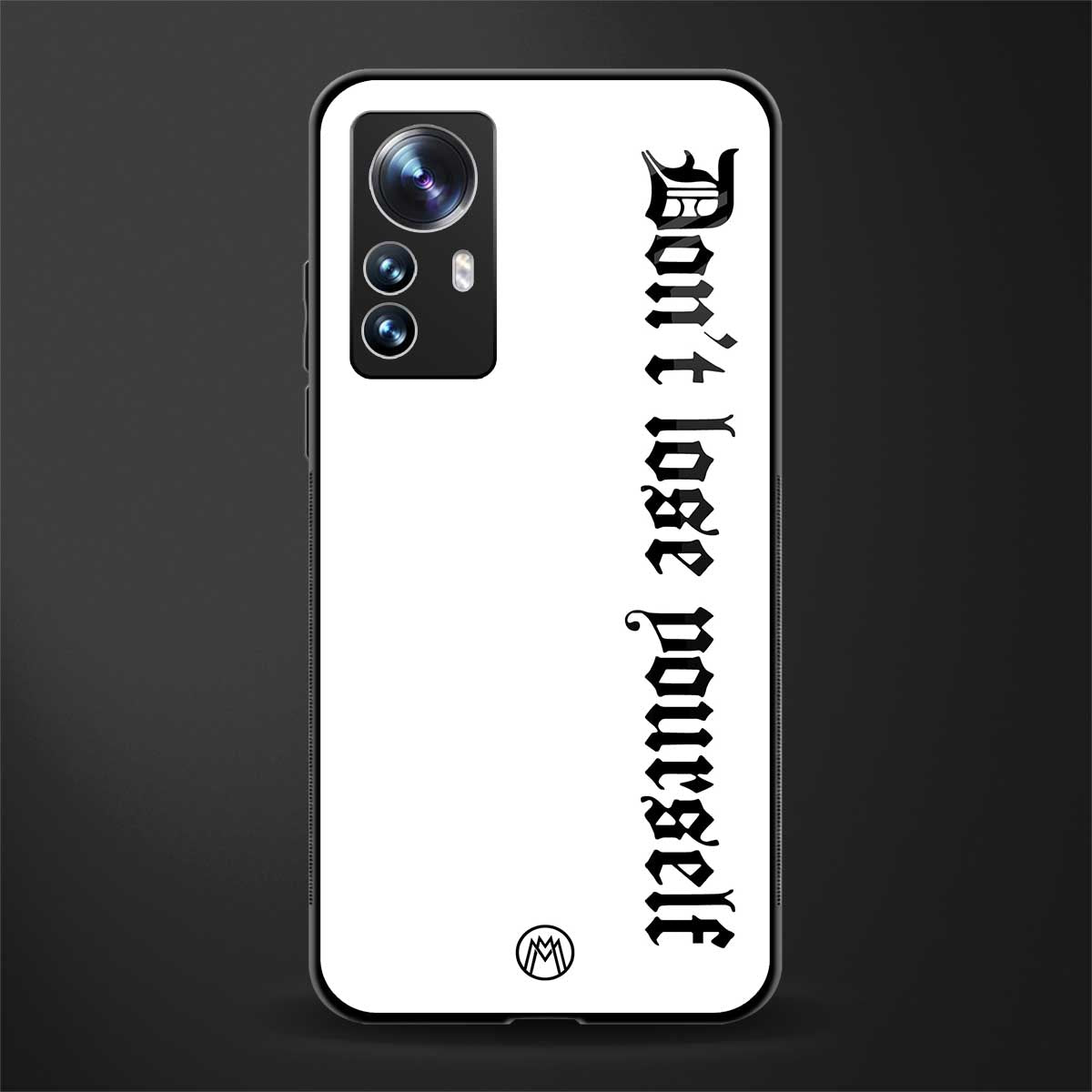 don't lose yourself back phone cover | glass case for xiaomi 12 pro