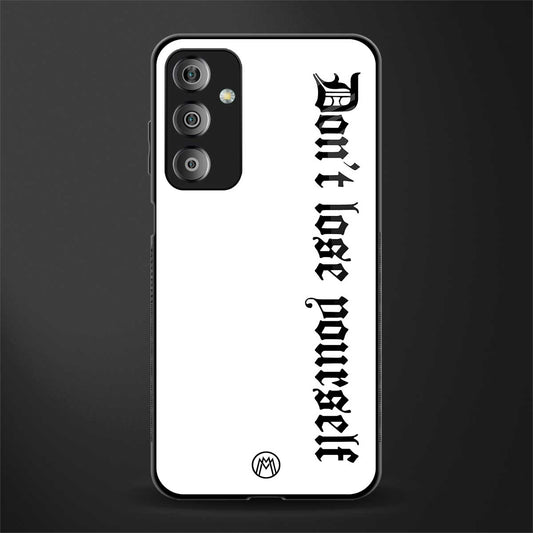don't lose yourself back phone cover | glass case for samsung galaxy f23 5g