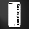 don't lose yourself glass case for iphone 7 image