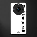 don't lose yourself back phone cover | glass case for realme 11 pro 5g