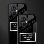 don't touch my phone black back phone cover | glass case for oppo f21 pro 5g