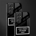 don't touch my phone black back phone cover | glass case for samsung galaxy a54 5g