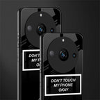 don't touch my phone black back phone cover | glass case for realme 11 pro 5g