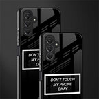 don't touch my phone black back phone cover | glass case for samsun galaxy a24 4g