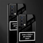 don't touch my phone black back phone cover | glass case for oppo a74 4g