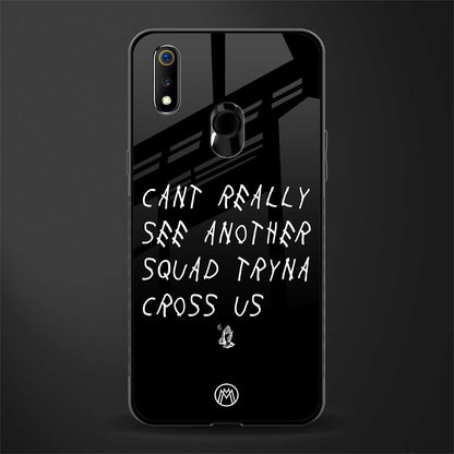 dope squad glass case for realme 3 pro image