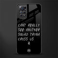 dope squad glass case for redmi note 11 image