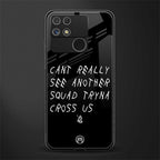 dope squad back phone cover | glass case for realme narzo 50a