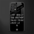 dope squad back phone cover | glass case for samsung galaxy a73 5g