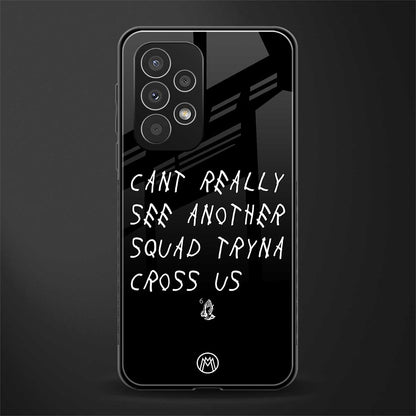 dope squad back phone cover | glass case for samsung galaxy a73 5g