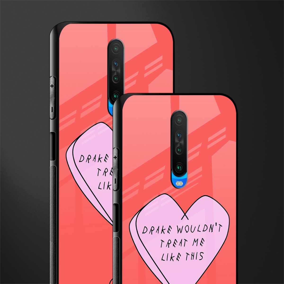 drake wouldn't treat me like this glass case for poco x2 image-2
