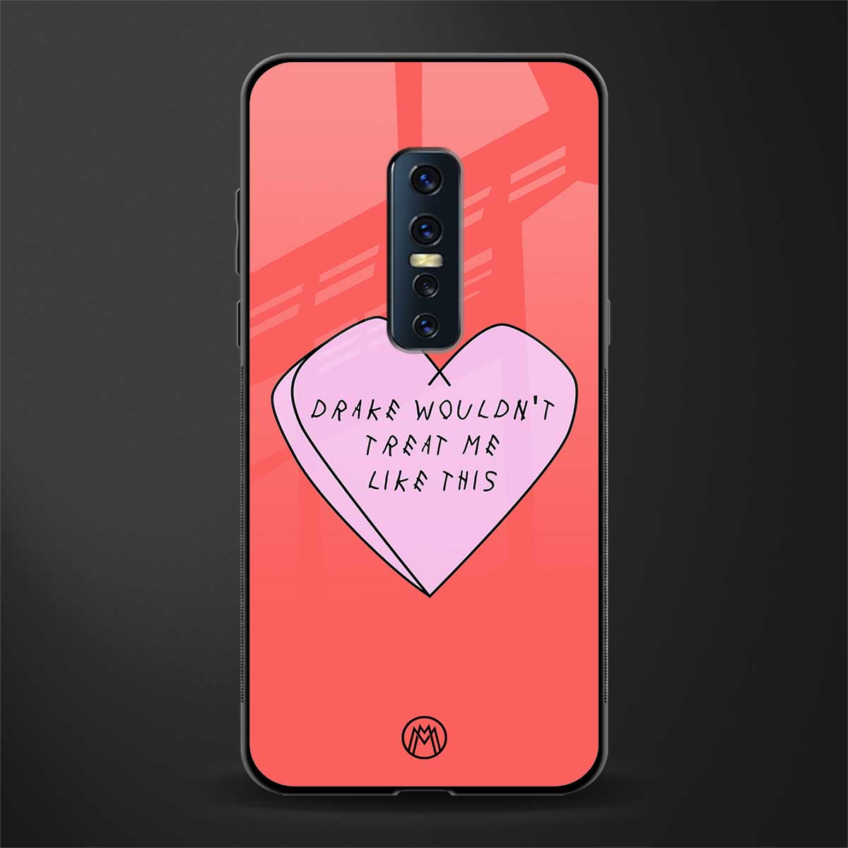 drake wouldn't treat me like this glass case for vivo v17 pro image