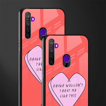drake wouldn't treat me like this glass case for realme 5s image-2