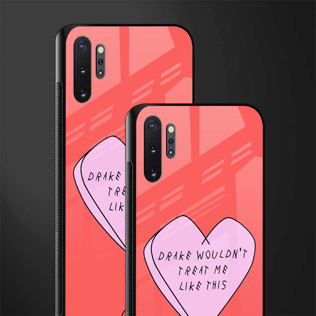 drake wouldn't treat me like this glass case for samsung galaxy note 10 plus image-2