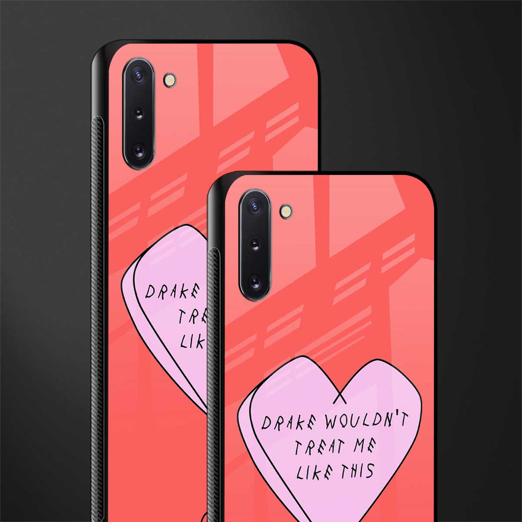 drake wouldn't treat me like this glass case for samsung galaxy note 10 image-2