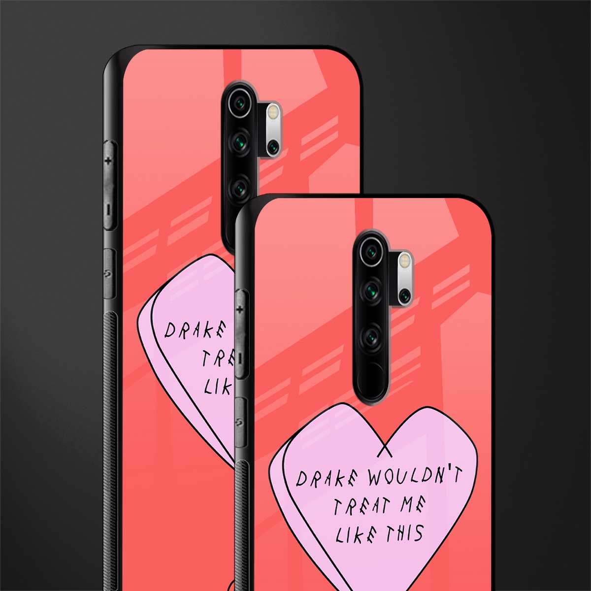 drake wouldn't treat me like this glass case for redmi note 8 pro image-2