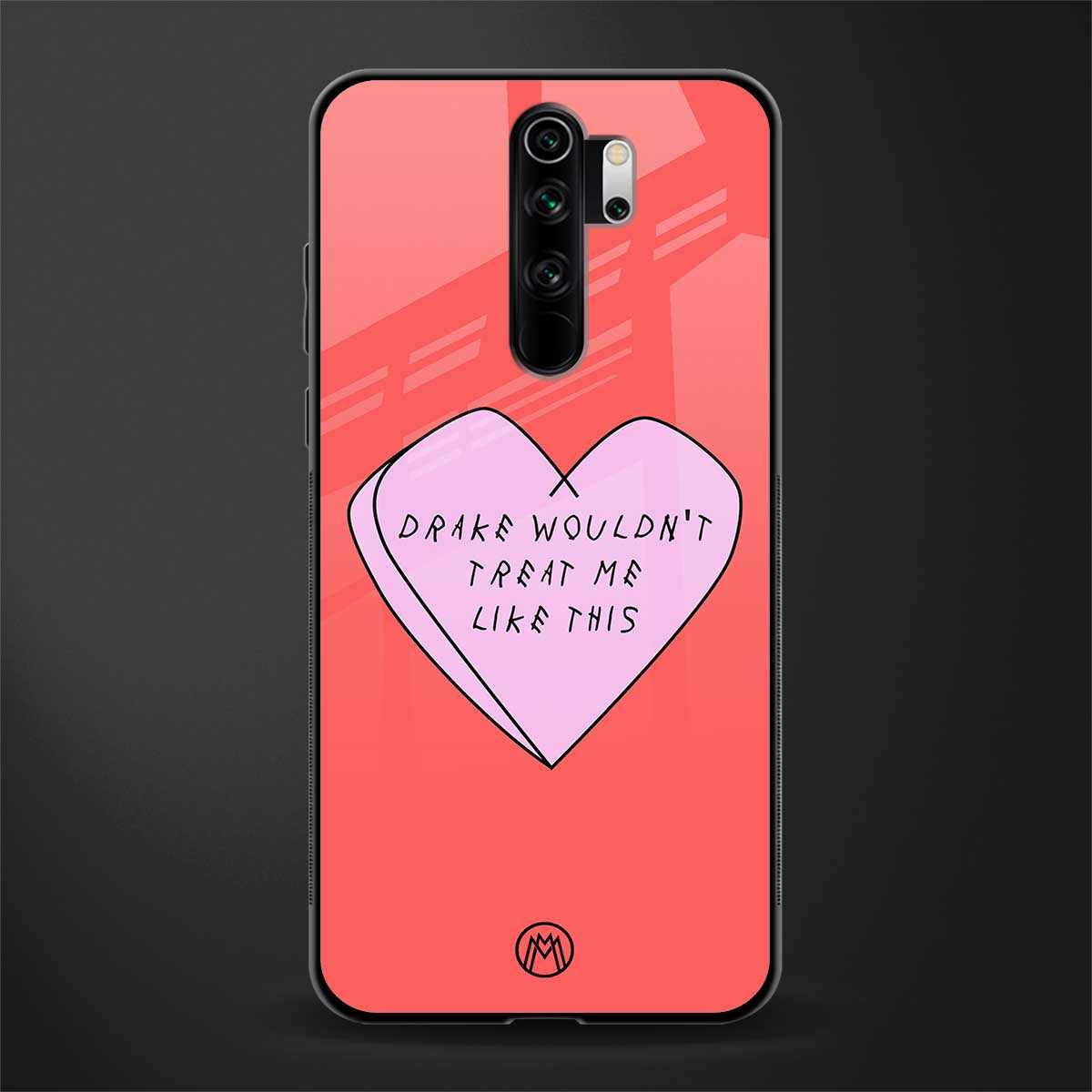 drake wouldn't treat me like this glass case for redmi note 8 pro image