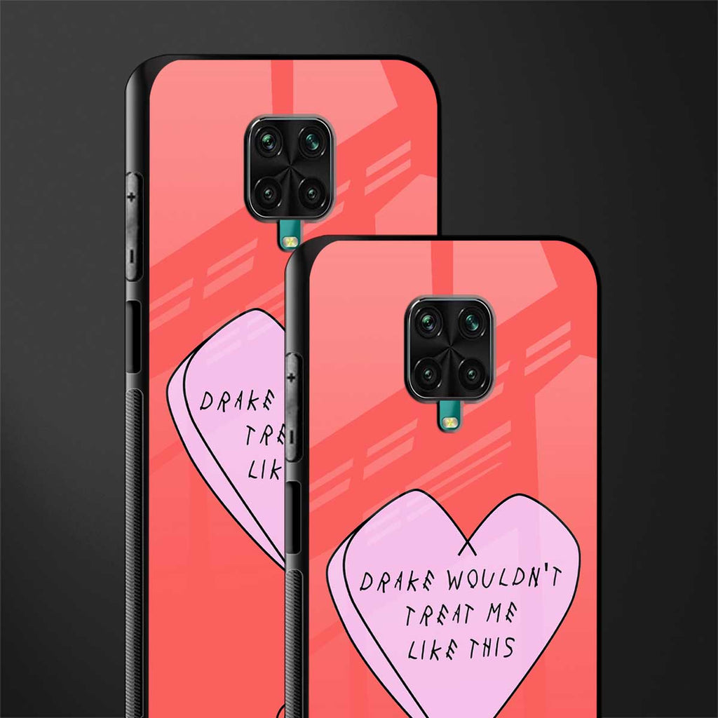 drake wouldn't treat me like this glass case for redmi note 9 pro image-2