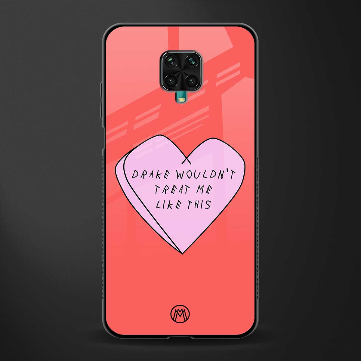 drake wouldn't treat me like this glass case for redmi note 9 pro image