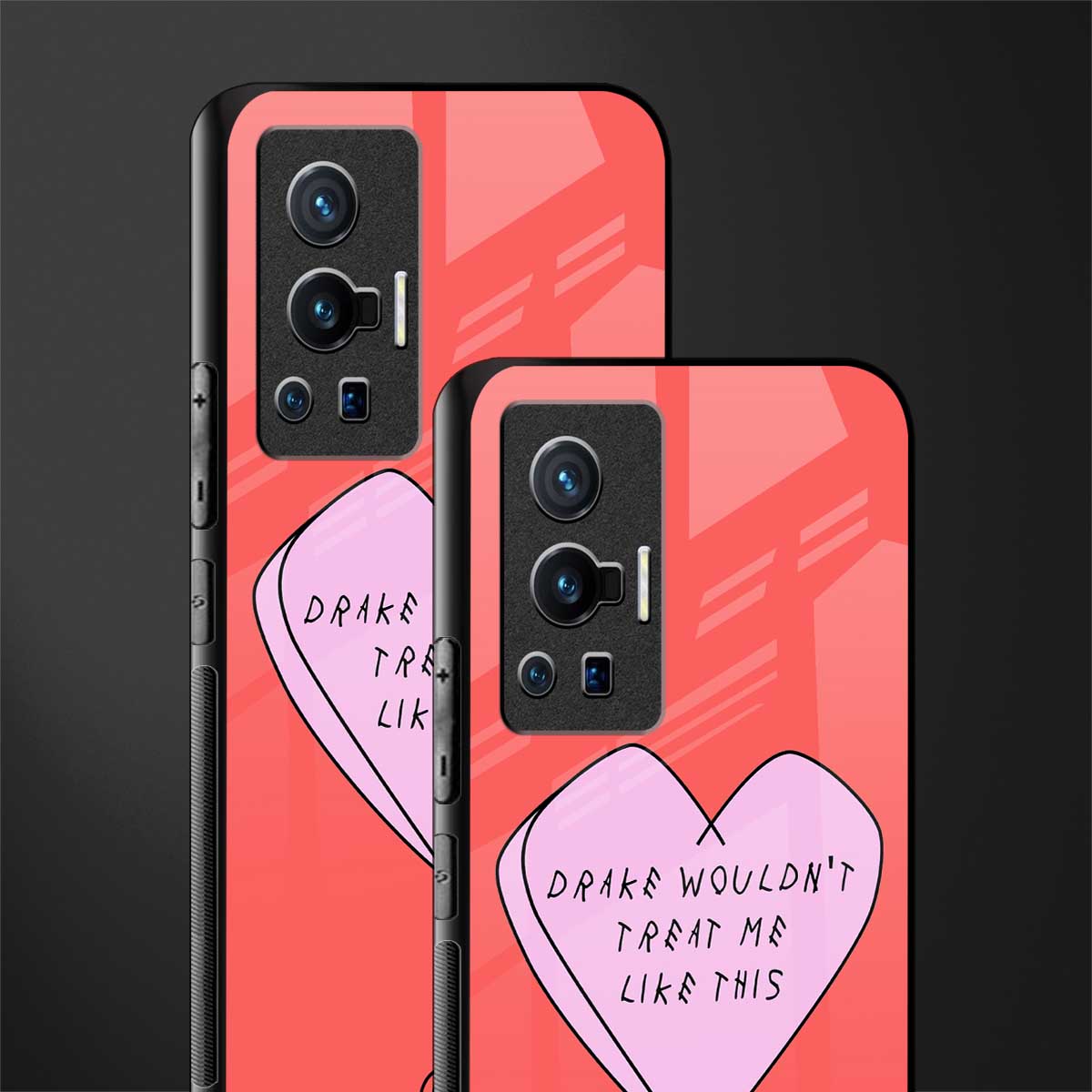 drake wouldn't treat me like this glass case for vivo x70 pro image-2