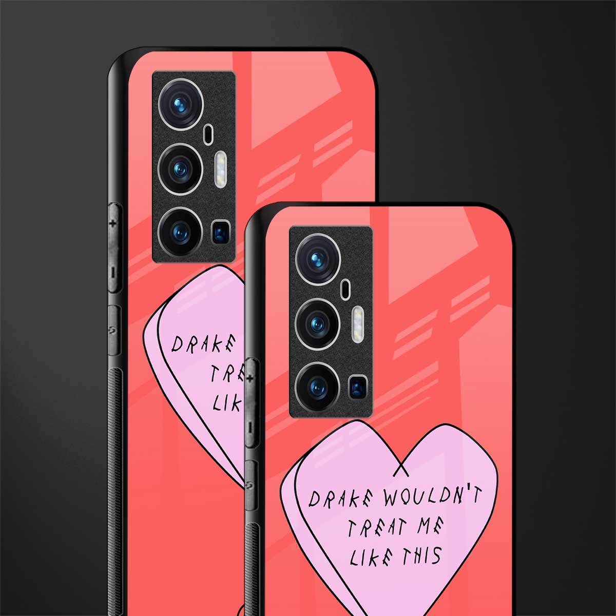 drake wouldn't treat me like this glass case for vivo x70 pro plus image-2