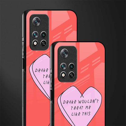 drake wouldn't treat me like this glass case for poco m4 pro 5g image-2