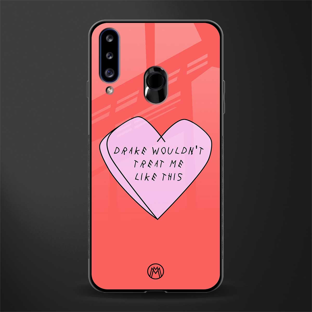 drake wouldn't treat me like this glass case for samsung galaxy a20s image