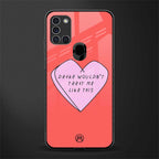 drake wouldn't treat me like this glass case for samsung galaxy a21s image