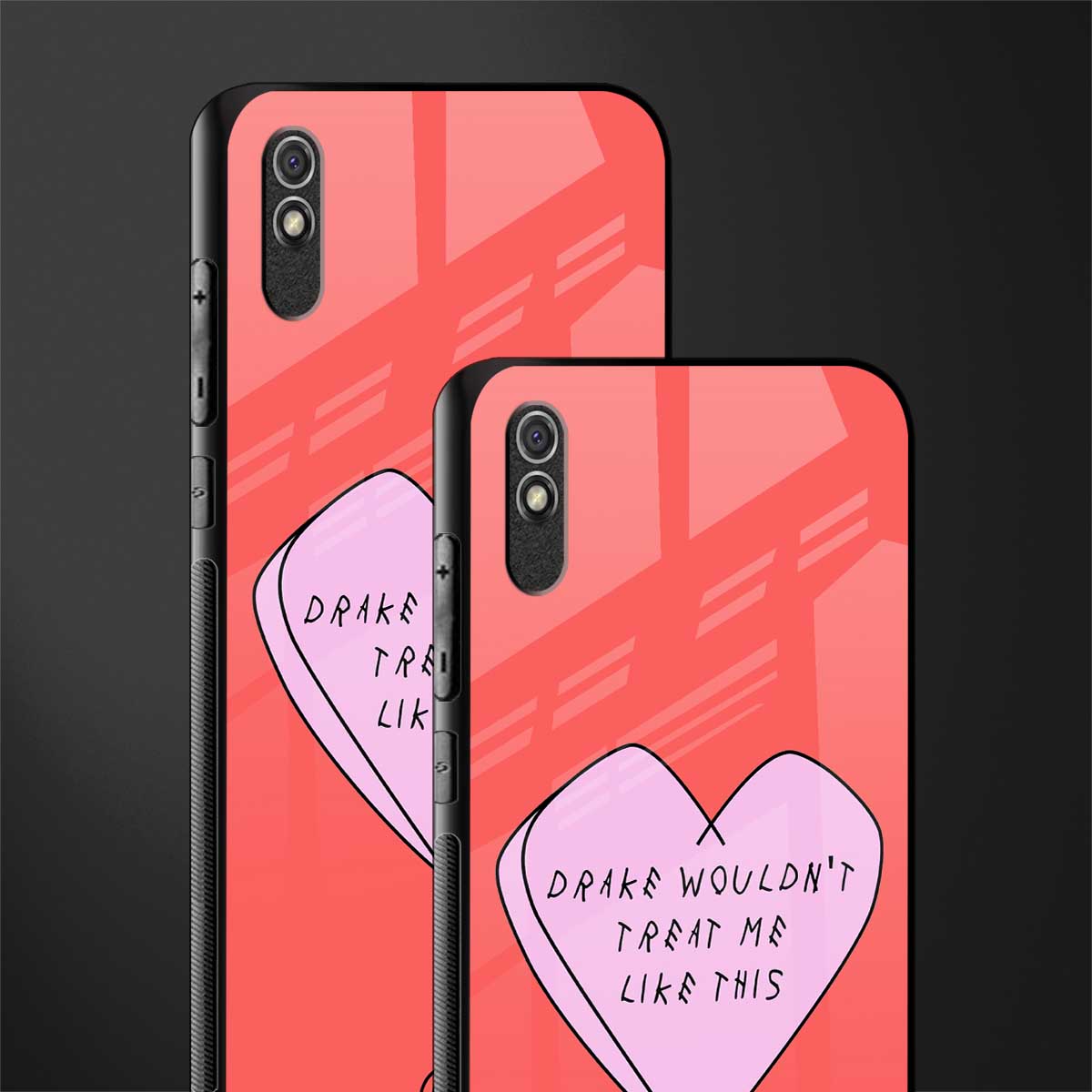 drake wouldn't treat me like this glass case for redmi 9i image-2