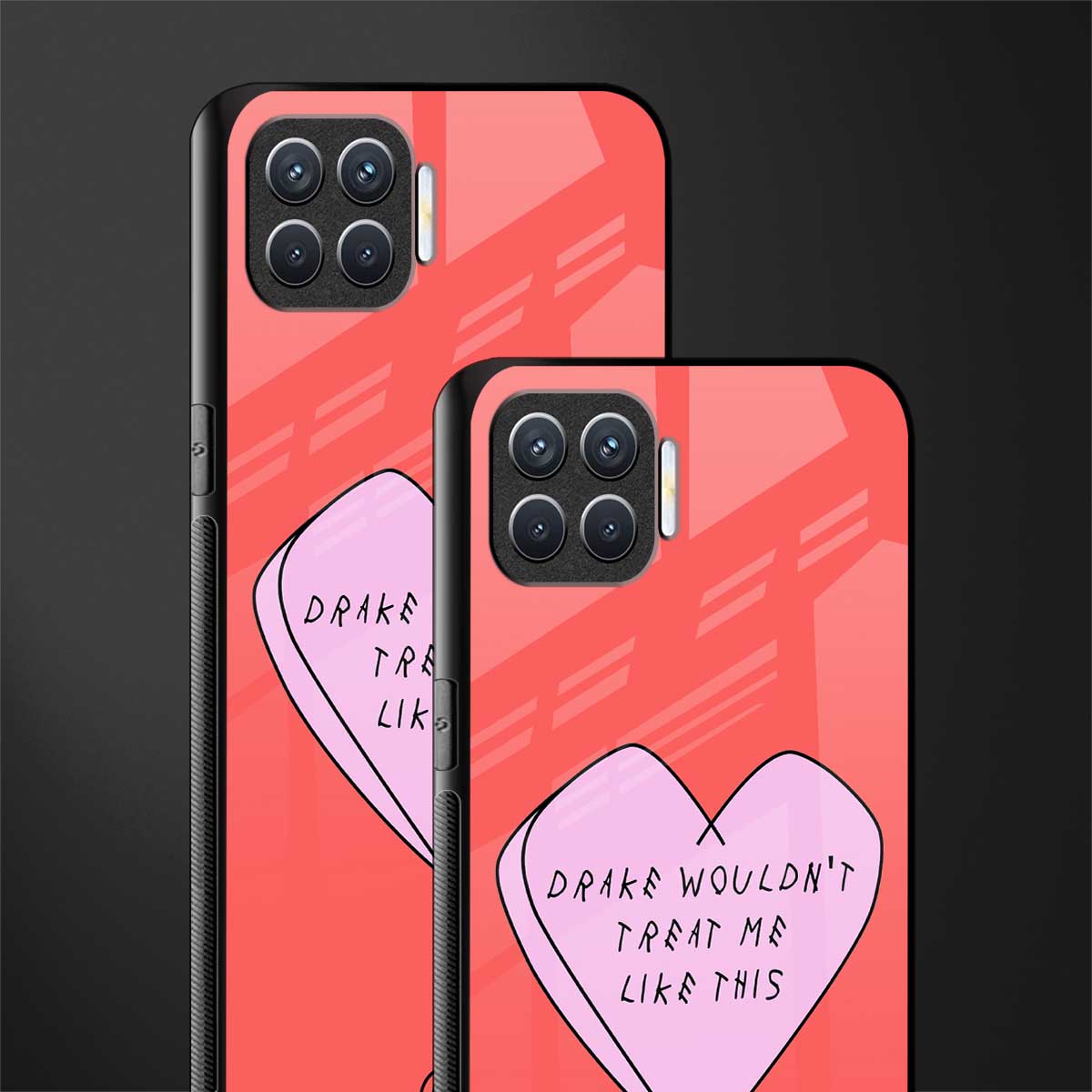 drake wouldn't treat me like this glass case for oppo f17 pro image-2