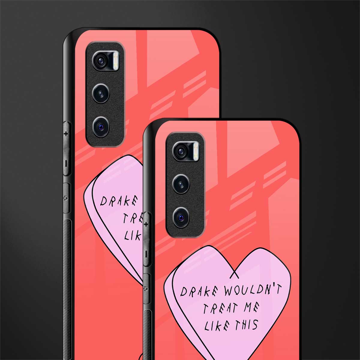 drake wouldn't treat me like this glass case for vivo v20 se image-2