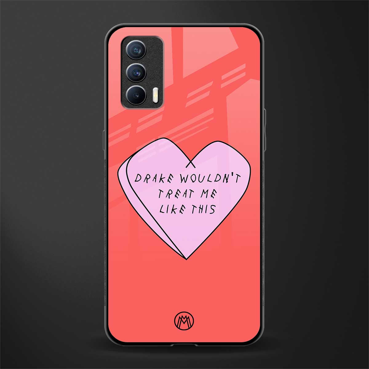 drake wouldn't treat me like this glass case for realme x7 image